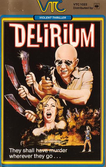 DELIRIOUS Video Nasty!